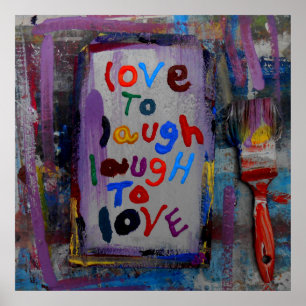love to laugh laugh to love poster