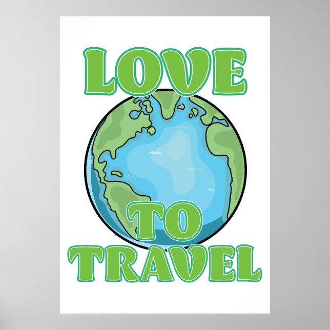 Love to Travel Poster (Front)