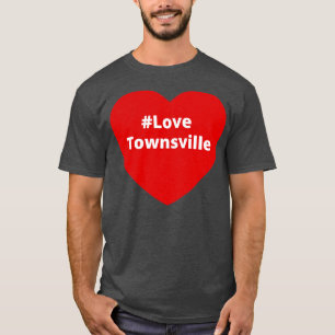Love Townsville Hashtag Heart T-Shirt