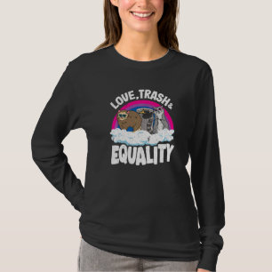 Love Trash & Equality Opossum Raccoon Bisexual Fla T-Shirt