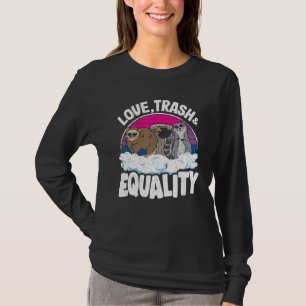 Love Trash & Equality Opossum Racoon Bisexual Fla T-Shirt
