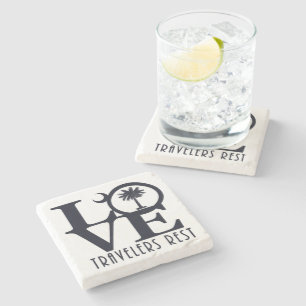 LOVE Travelers Rest South Carolina Stone Coaster
