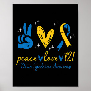 Love Trisomy 21 Down Syndrome Awareness Women Men  Poster