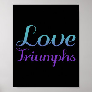 Love Triumphs Purple Suicide Prevention Awareness  Poster