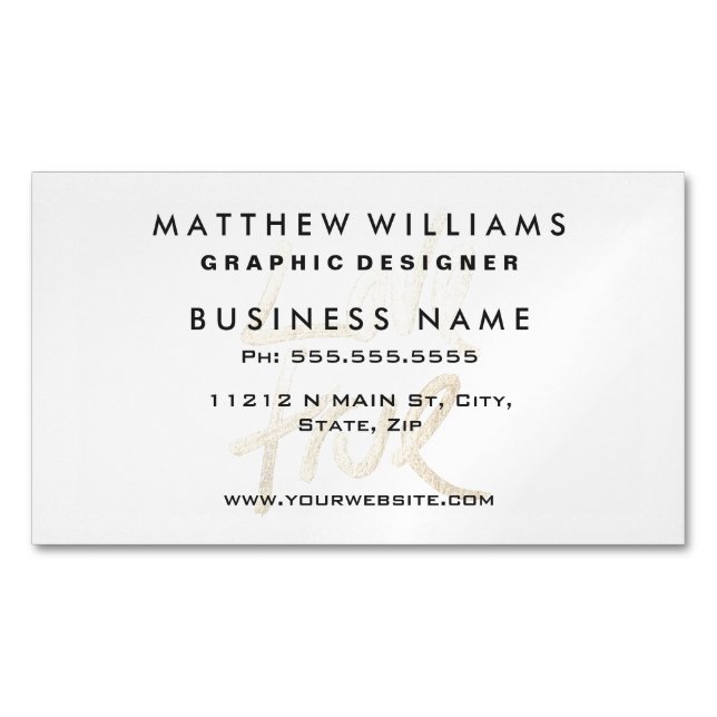 "Love True" Typography- Faux Painted Gold & White Magnetic Business Card (Front)