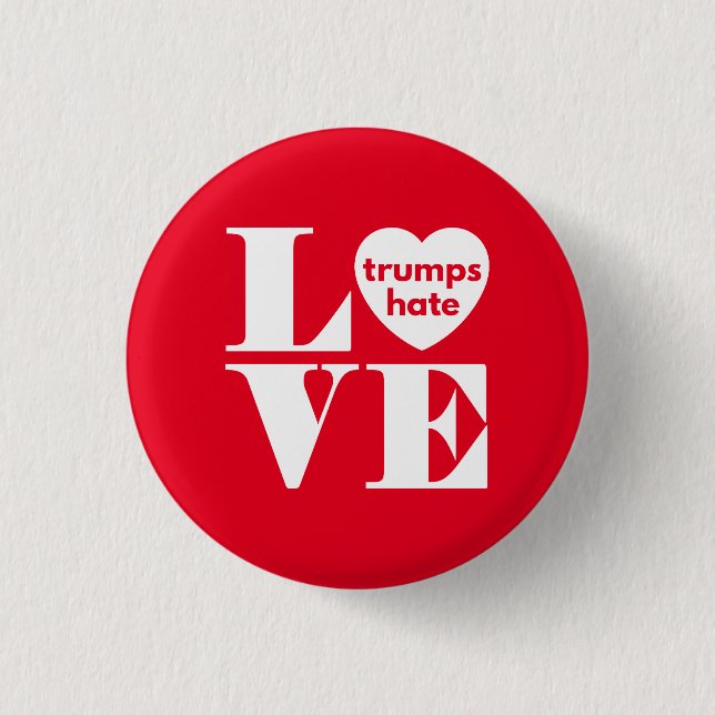 Love Trumps Hate 3 Cm Round Badge (Front)