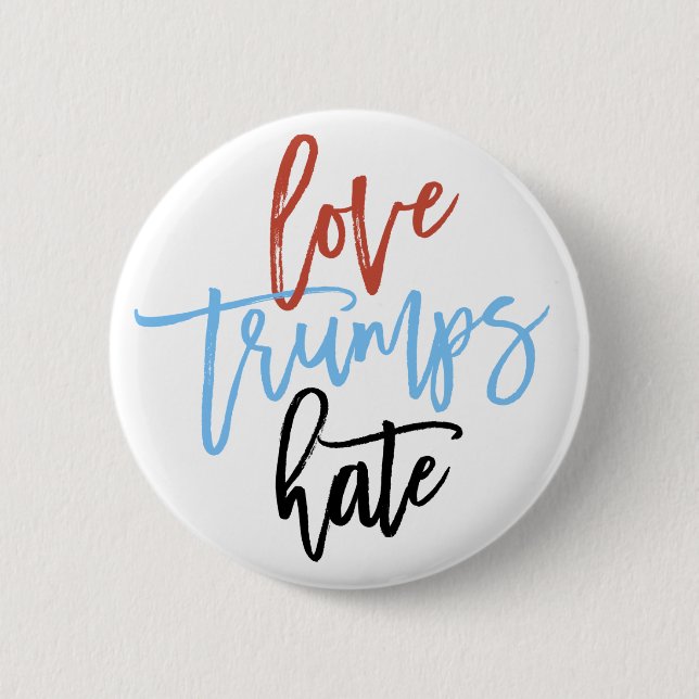 Love Trumps Hate 6 Cm Round Badge (Front)