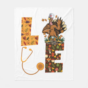 Love Turkey Stethoscope Nurse Life Thanksgiving Au Fleece Blanket