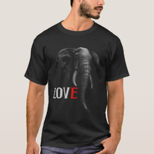 Love Tusk Trunk Zoo Circus Wild Mammoth Woodland E T-Shirt