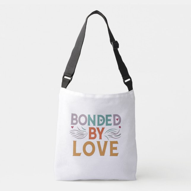 Love Unites - "Bonded by Love" Multicolor Tote (Front)