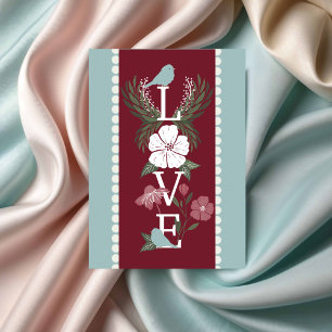 LOVE Valentine's Day Flowers and Birds  Card