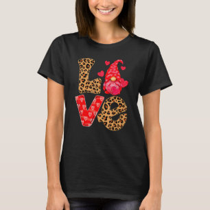 LOVE Valentines Day Gnome Ornaments Leopard Cheeta T-Shirt