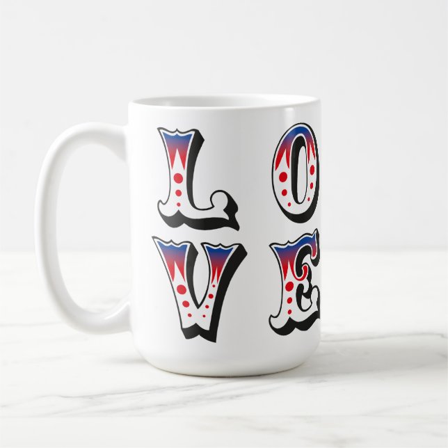 Love - Vintage Circus Carnival Style Coffee Mug (Left)
