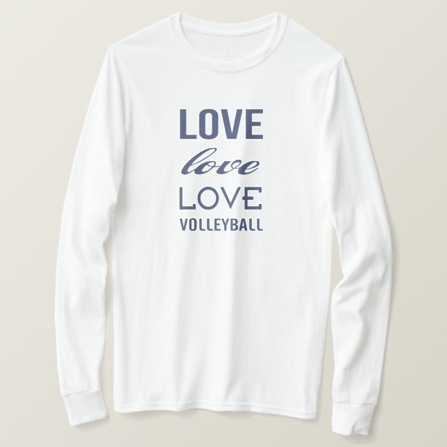 Love Volleyball T-Shirt (Design Front)
