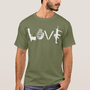 LOVE Weapons Guns Grenades Knives Assault Rifle T-Shirt