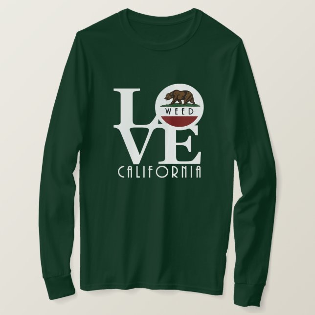 LOVE Weed California T-Shirt (Design Front)
