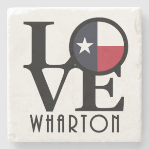 LOVE Wharton Texas Stone Coaster