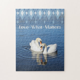 Love What Matters Swan Photograph Jigsaw Puzzle