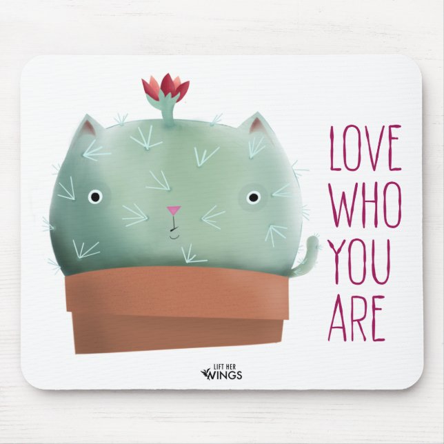 Love Who You Are Cactus Cat — Mouse Pad (Front)
