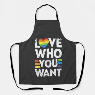 Love Who You Want LGBT Pride Month  Apron