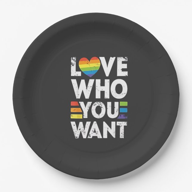 Love Who You Want LGBT Pride Month  Paper Plate (Front)