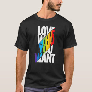 Love Who You Want Proud Mum Lgbt Gay Pride Messy B T-Shirt