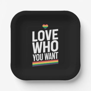 Love Who You Want Rainbow Gay Pride Flag LGBTQ Paper Plate