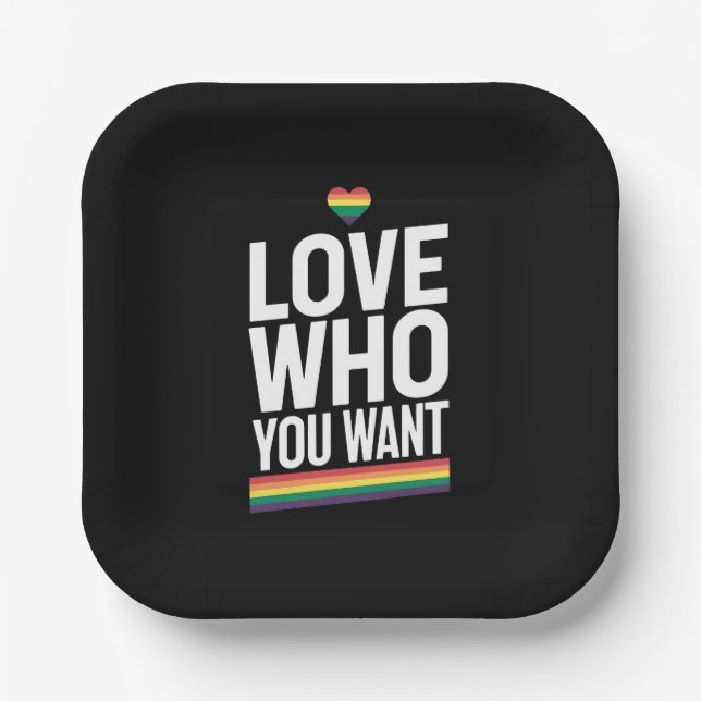 Love Who You Want Rainbow Gay Pride Flag LGBTQ Paper Plate (Front)