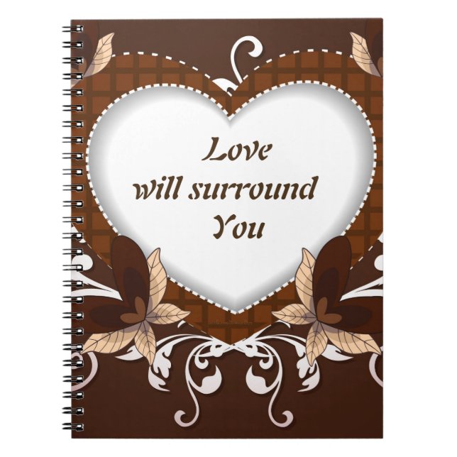 Love Will Surround You Notebook (Front)