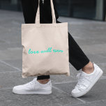 Love Will Win | Modern Trendy Cute Turquoise Neon Tote Bag<br><div class="desc">Simple,  stylish "love will win" quote art tote bag in modern,  minimalist script typography in hot neon turquoise green in a trendy contemporary style. The slogan can easily be replaced with your own personalised quote for a unique bespoke gift or accessory for any time of the year!</div>