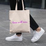 Love Will Win | Neon Pink Modern Minimalist Slogan Tote Bag<br><div class="desc">Simple,  stylish "love will win" quote art tote bag in modern,  minimalist script typography in hot neon pink in a trendy contemporary style. The slogan can easily be replaced with your own personalized quote for a unique bespoke gift or accessory for any time of the year!</div>