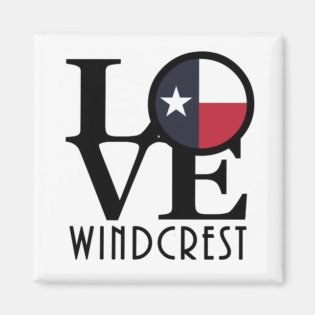 LOVE Windcrest Texas Magnet (Front)