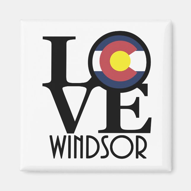 LOVE Windsor Colorado Magnet (Front)