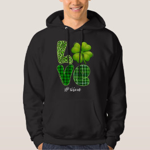 Love Wine Shamrock Lucky C St Patricks Day Basebal Hoodie