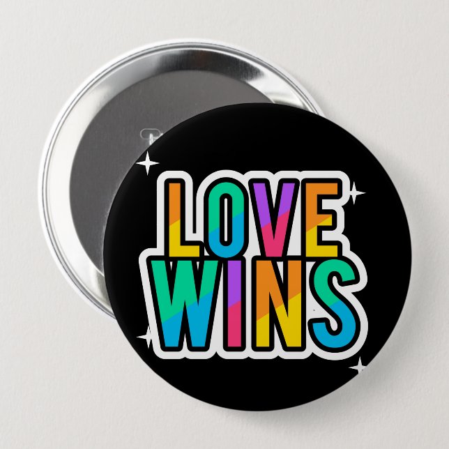 Love wins. LGBTQ+Pride. Rainbow.   Button (Front & Back)