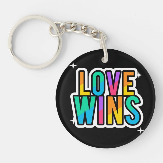 Love wins. LGBTQ+Pride. Rainbow.   Keychain (Front)