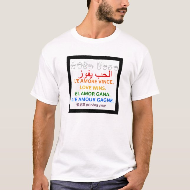 Love Wins multilingual t-shirt (Front)