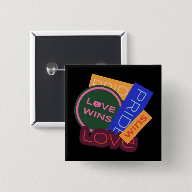 Love wins. Pride. Pride wins. LGBT+Pride  Button (Front & Back)