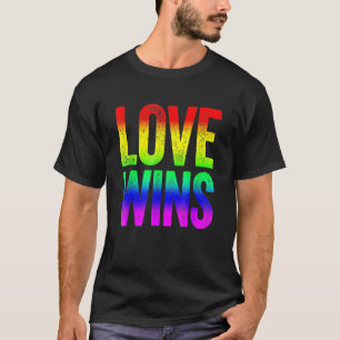 Love Wins Rainbow Lesbian Gay Pride Rainbow LGBT T-Shirt