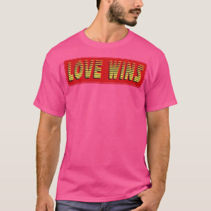Love Wins Vintage Retro Text T-Shirt