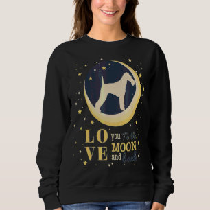 Love Wire Fox Terrier Dog To The Moon Sweatshirt