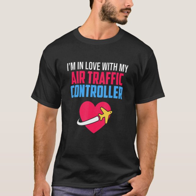 Love With Air Traffic Controller Aviation Aeroplan T-Shirt (Front)