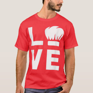 Love With Chef Hat Funny Cooking Lover Cook TGift  T-Shirt