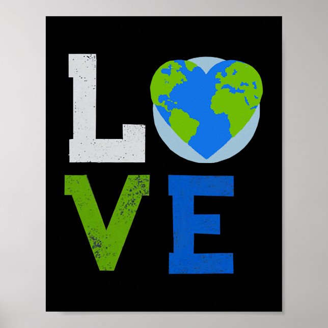 Love World Earth Day 2022 Planet Environmental Poster (Front)