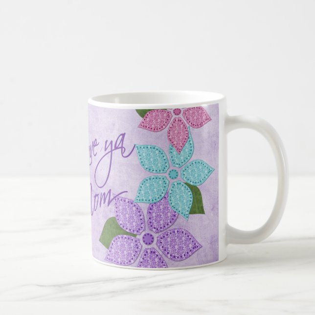 Love Ya Mum Coffee Mug (Right)