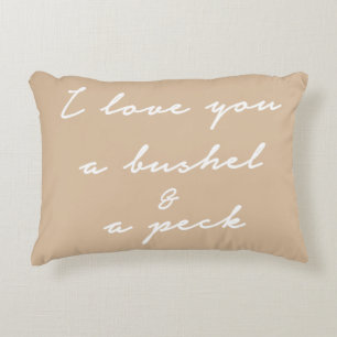 Love You A Bushel Pillow