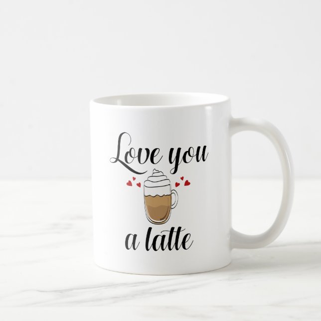 Love You A Latte Coffee Mug (Right)