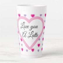 'Love you a latte' hearts pattern Valentine's