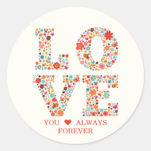 "LOVE You, Always, Forever" Retro Floral Classic Round Sticker