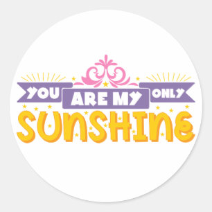 Love - You Are My Sunshine - Wedding Anniversary Classic Round Sticker